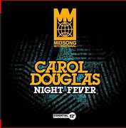 Night Fever , Carol Douglas
