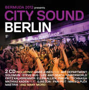 Bermuda 2012 Presents: City Sound Berlin , Various Artists