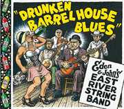 Drunken Barrel House Blues , East River String Band