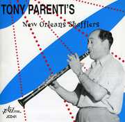 Tony Parenti's New Orleans Shufflers , Tony Parenti