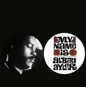 My Name Is Albert Ayler , Albert Ayler