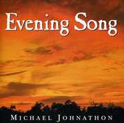 Evening Song , Michael Johnathon