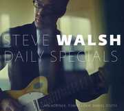 Daily Specials , Steve Walsh