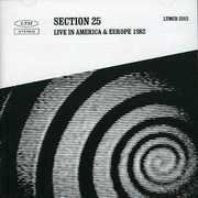 Live In America and Europe 1982 , Section 25