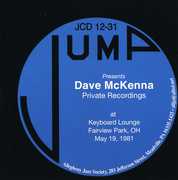 Private Recordings: At Keyboard Lounge Fairview Park Oh May 19, 1981 , Dave McKenna