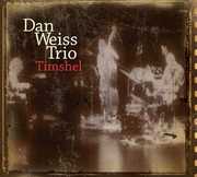Timshell , Dan Weiss