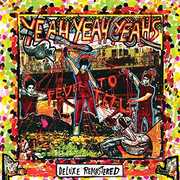 Fever To Tell , Yeah Yeah Yeahs
