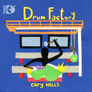 Drum Factory , Cory Hills