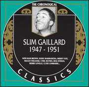 1947-1951 , Slim Gaillard
