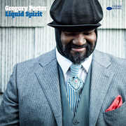 Liquid Spirit , Gregory Porter