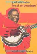 Live at "On Broadway" , Joe Louis Walker