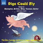 Pigs Could Fly , New London Children's Choir