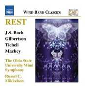Rest , Ohio State University Wind Symphony