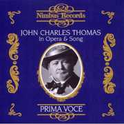 John Charles Thomas in Opera & Song , John Charles Thomas