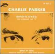 Bird's Eyes 12 [Import] , Charlie Parker