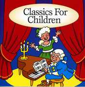 Classics for Children /  Various , Various Artists