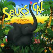 Seussical the Musical / O.B.C. , Bryan Louiselle