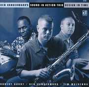 Design in Time , Ken Vandermark
