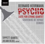 Herrmann Psycho Suite , Julian Bliss