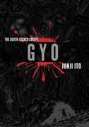 Gyo: 2-in-1 Deluxe Edition , Junji Ito