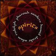 Spirits , Pharoah Sanders