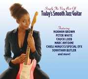 Simply The Very Best Of Today's Smooth Jazz Guitar , Various Artists