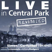 Live in Central Park Revisited: Simon & Garfunkel 