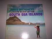 James Michener's Favorite Music of the South Sea Islands (VariousArtist) , Various Artists