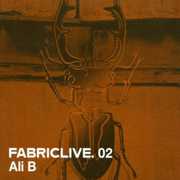 Fabric Live Vol. 2 , Ali B