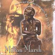We Are Not Separate from Spirit We Are in It. , Milton Marsh