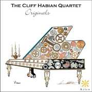 The Cliff Habian Quartet: Originals , Cliff Habian
