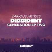 Dissident Generation EP Two , Various Artists