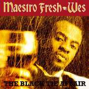 Black Tie Affair , Maestro Fresh-Wes