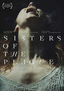 Sisters of the Plague , Josephine Decker