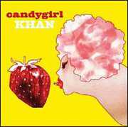 Candygirl , Khan