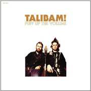 Puff Up the Volume , Talibam!