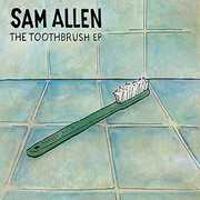 Toothbrush , Sam Allen
