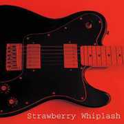 Who's in Your Dreams , Strawberry Whiplash
