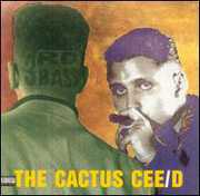 Cactus Album , 3rd Bass