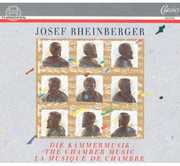Complete Chamber Music , Josef Rheinberger Gabriel