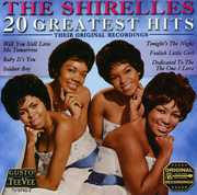 20 Greatest Hits , The Shirelles
