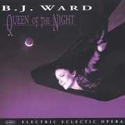 Queen of the Night , B.J. Ward