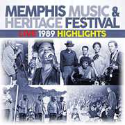 Live 1989 Highlights , Memphis Music & Heritage Festival