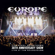 Final Countdown 30th Anniversary Show - Live at the Roundhouse , Europe