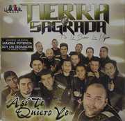 Asi Te Quiero Yo , Banda Tierra Sagrada