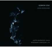 Sorrow Stay Rosemary Hodgson/ Justin Burwood , Justin Burwood