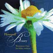 Flower of Beauty , Westminster Choir