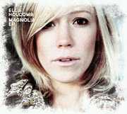 Magnolia , Ellie Holcomb