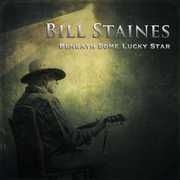 Beneath Some Lucky Star , Bill Staines