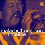 Timeline , Malachi Thompson